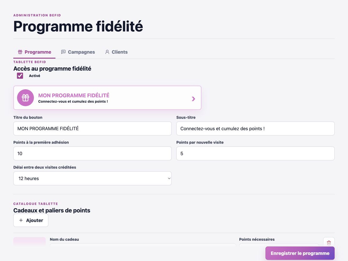 Interface Admin BEFID du programme fidélité, des campagnes et des clients